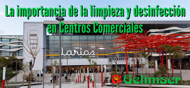 Limpieza de Centros Comerciales en Málaga